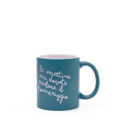 Tazza La mattina mi dovete parlare il pomeriggio